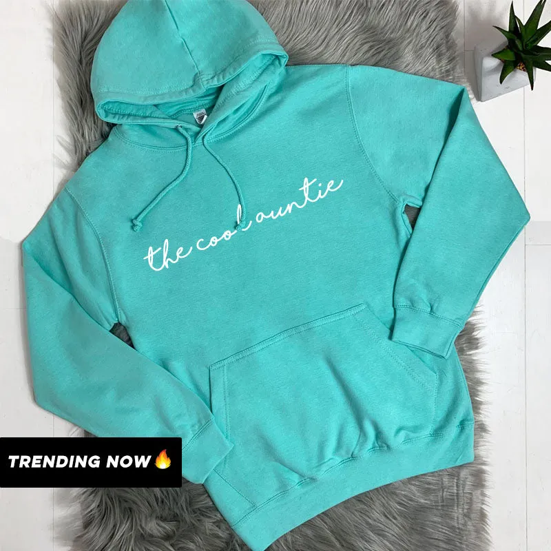 The Cool Auntie Hoodie (MRK X)