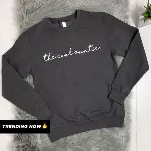 The Cool Auntie Sweatshirt (MRK X) Auntie Clothing - trendy auntie clothes sale