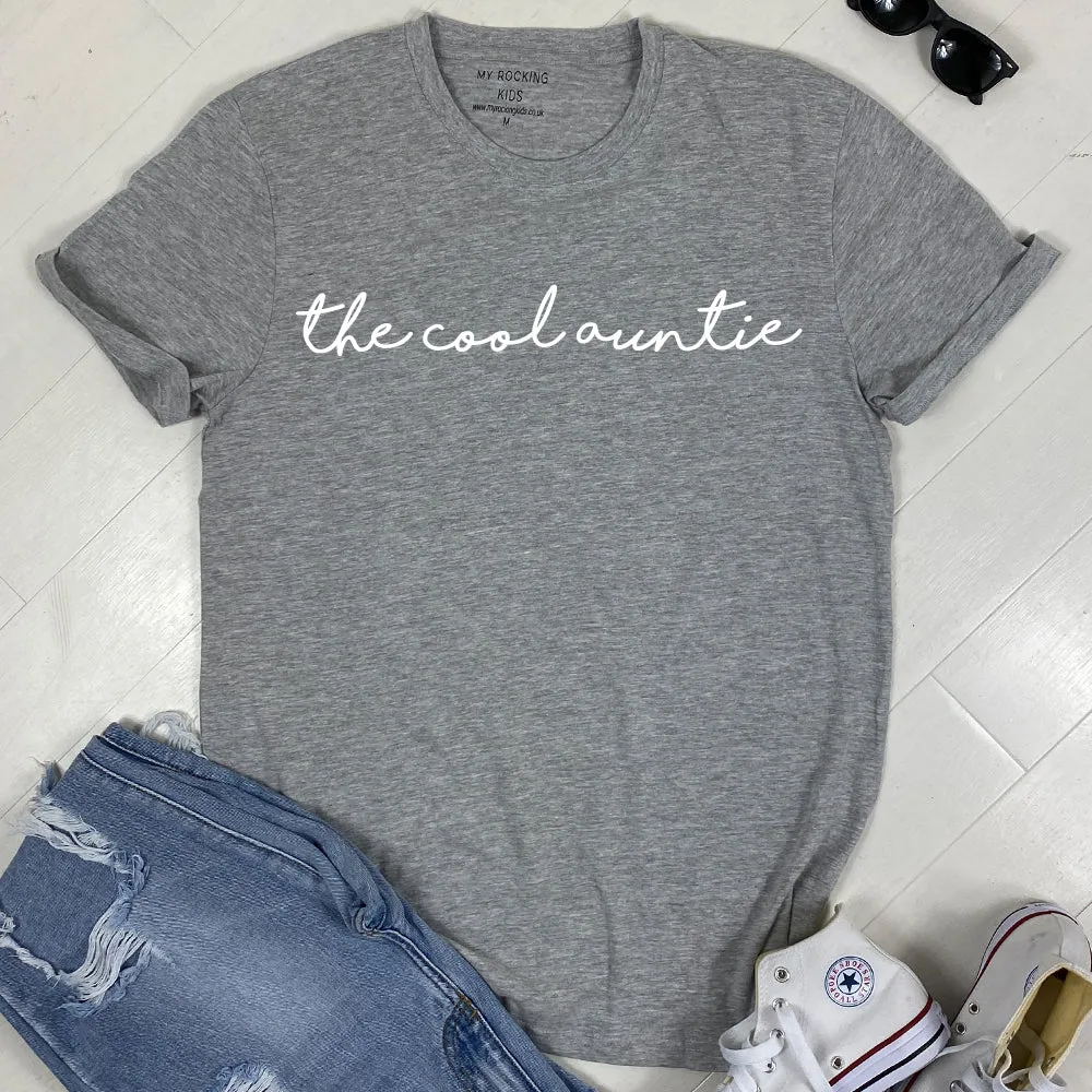 The Cool Auntie T-Shirt (MRK X)