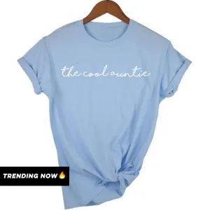 The Cool Auntie T-Shirt (MRK X) Auntie Clothing - auntie fashion outlet