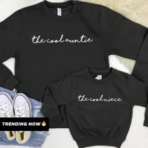 The Cool Auntie/The Cool Niece Storm Grey Sweatshirts (MRK X) Auntie Clothing - auntie fashion outlet