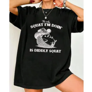 The Only Squat I'm Doin Oversized Spirit T-Shirt pregnancy jeans best price