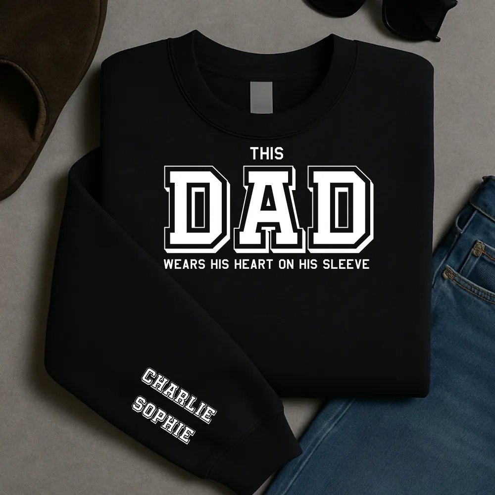 This Dad Wears His Heart Personalised Sleeve Sweatshirt dad bod shirts discount