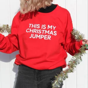 This Is My Christmas Jumper Sweatshirt mum jeans promo