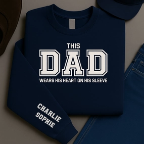 This Dad Wears His Heart Personalised Sleeve Sweatshirt dad jeans best price