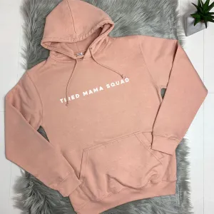 Tired Mama Squad Basic Hoodie (MRK X) mum jeans promo