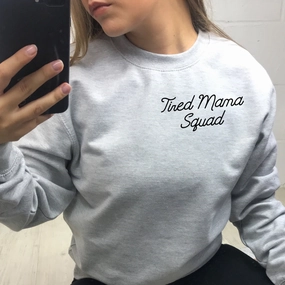 Tired Mama Squad Mini Logo Sweatshirt mum jeans promo