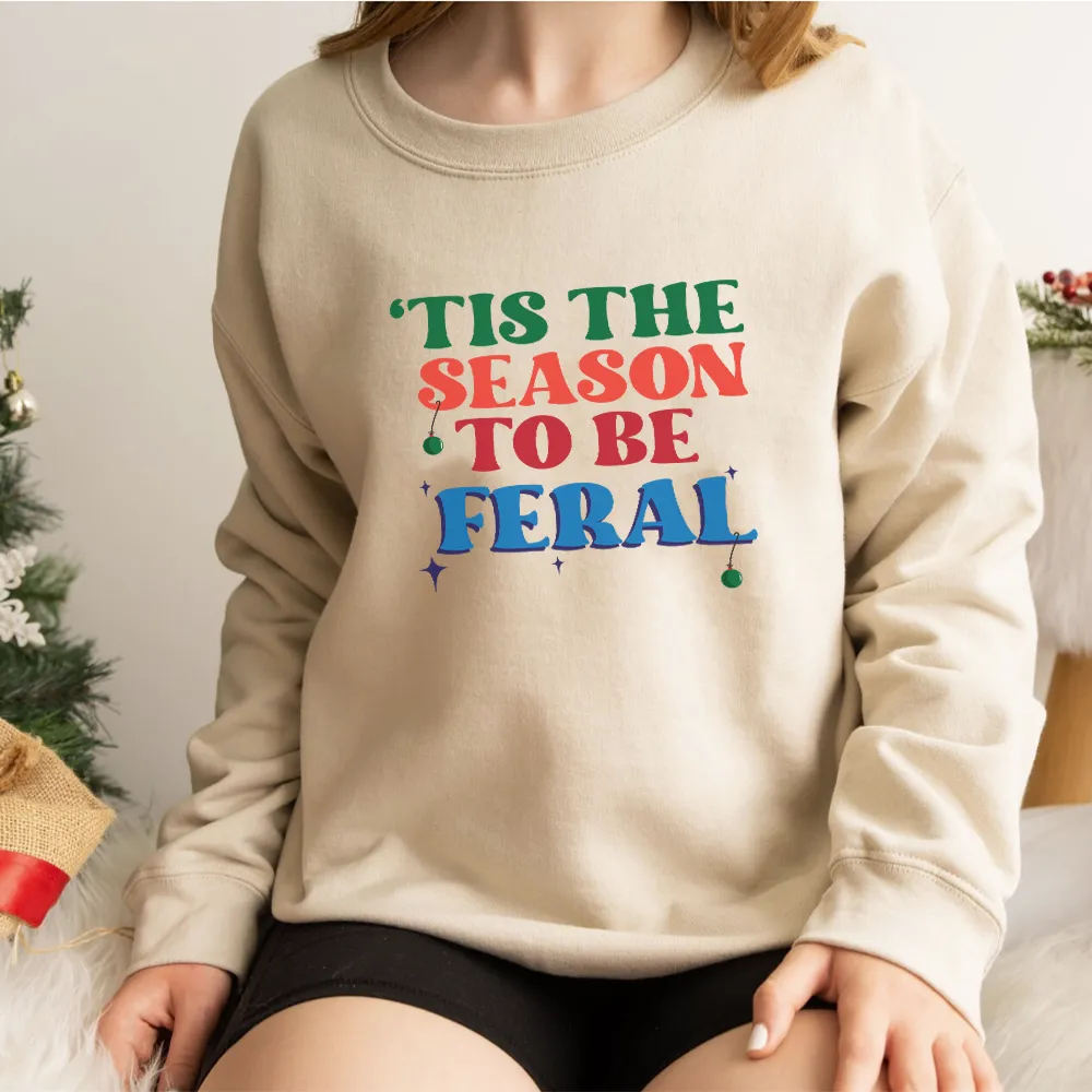 'Tis The Season To Be Feral Kids Sweatshirts girls dresses outlet