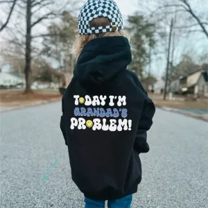 Today I'm Grandad's Problem Kids Back Logo Hoodie girls skirts clearance