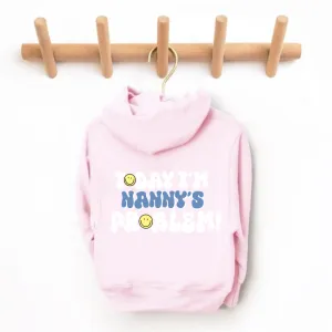 Today I'm Nanny's Problem Kids Back Logo Hoodie boys fashion clearance