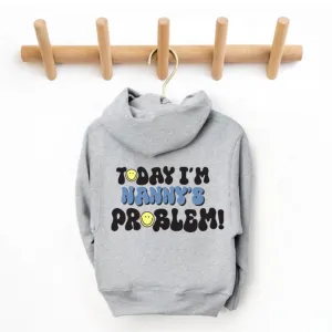 Today I'm Nanny's Problem Kids Back Logo Hoodie boys fashion clearance