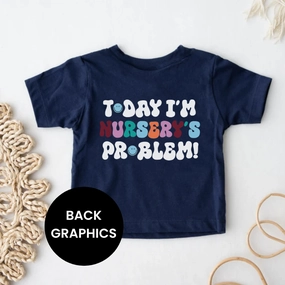 Today I'm Nursery's Problem Kids Back Logo T-Shirt boys wear best deals