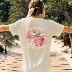 Too Sweet To Be Sour Back T-Shirt pregnancy jeans best price