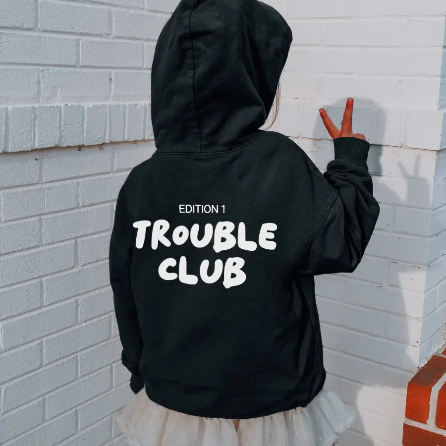 Trouble Club Statement Hoodie boys fashion clearance