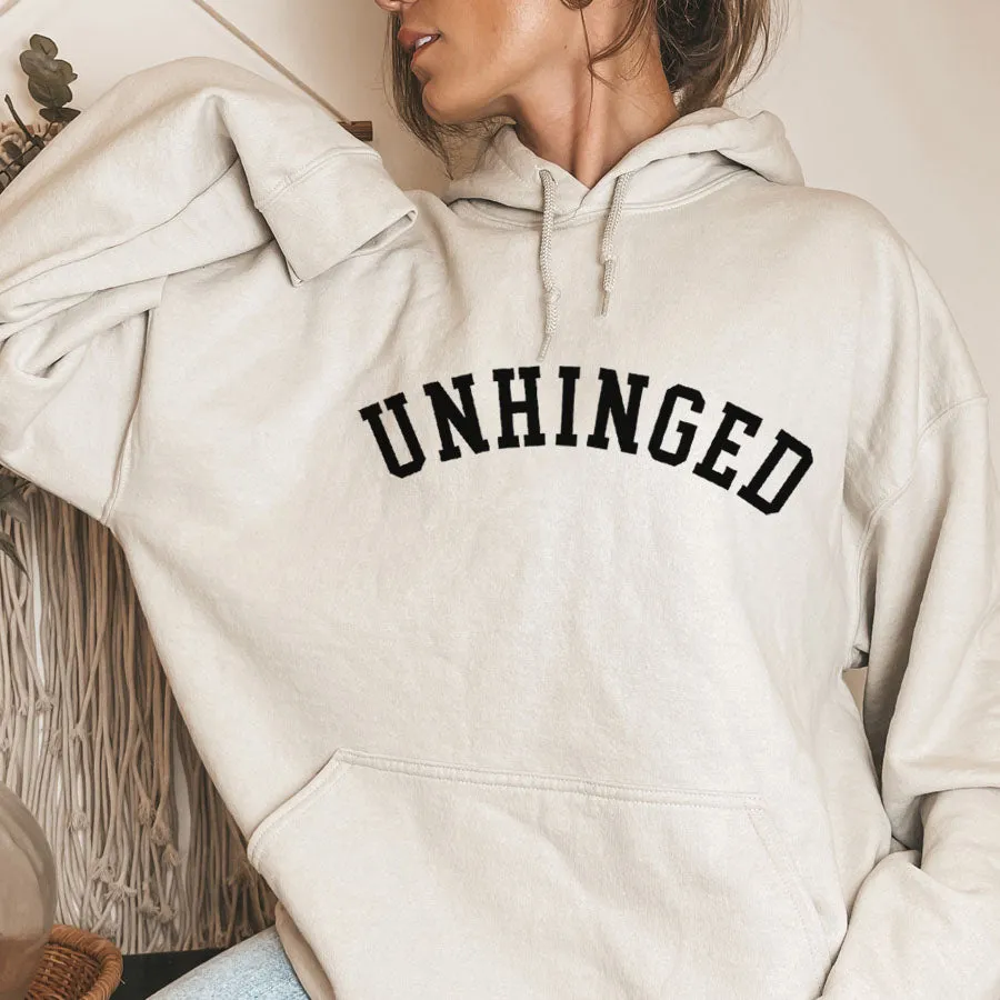 Unhinged College Hoodie