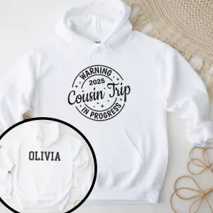 Warning Cousins Trip 2025 Personalised Hoodie boys fashion clearance