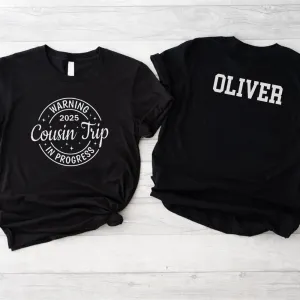 Warning Cousins Trip 2025 Personalised T-Shirt boys apparel promo code