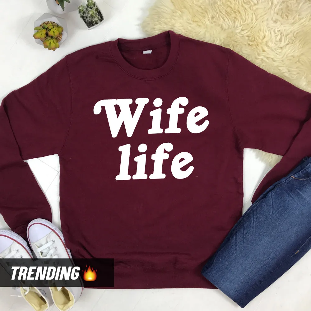 Wife Life Sweatshirt (MRK X) nursing bras sale