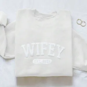 Wifey Established Raised Print Sweatshirt nursing bras sale