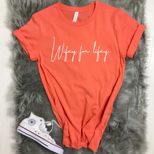 Wifey For Lifey Script Summer T-Shirts (MRK X) nursing bras sale
