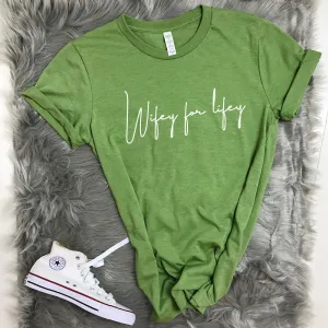 Wifey For Lifey Script Summer T-Shirts (MRK X) nursing bras sale