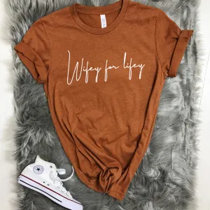 Wifey For Lifey Script Summer T-Shirts (MRK X) nursing bras sale