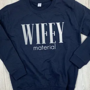 Wifey Material Sweatshirt (MRK X) nursing bras sale