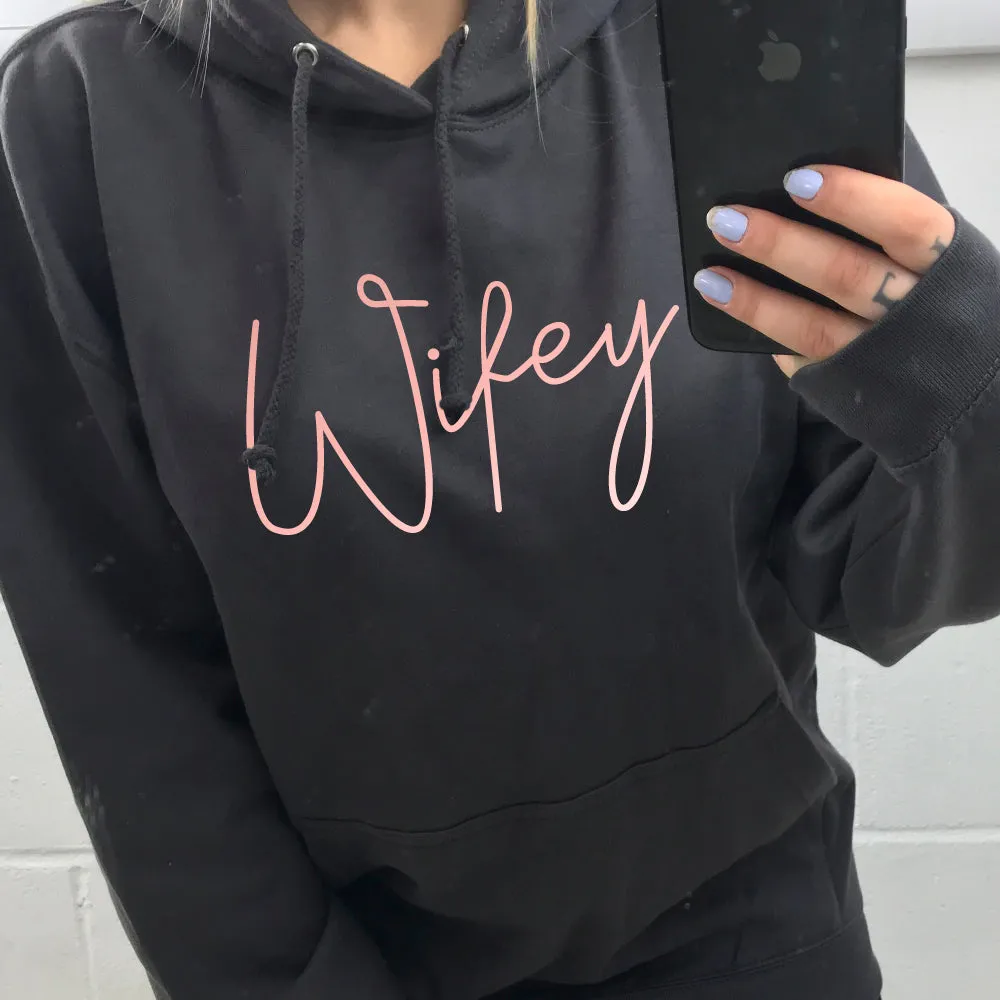 Wifey Script Hoodie (MRK X)