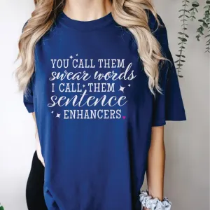 You Call Them Swear Words T-Shirt pregnancy jeans best price