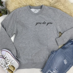 You Do You Sweatshirt (MRK X) mum jeans promo