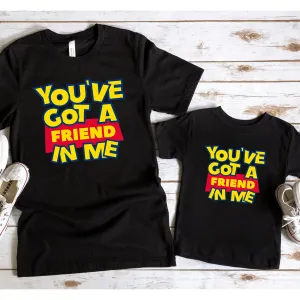 You've Got A Friend In Me Matching Black T-Shirts fathers day sale outfits